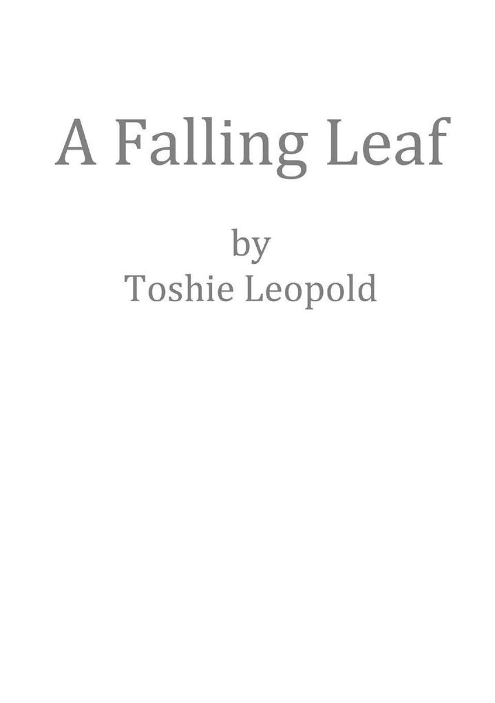 A Falling Leaf