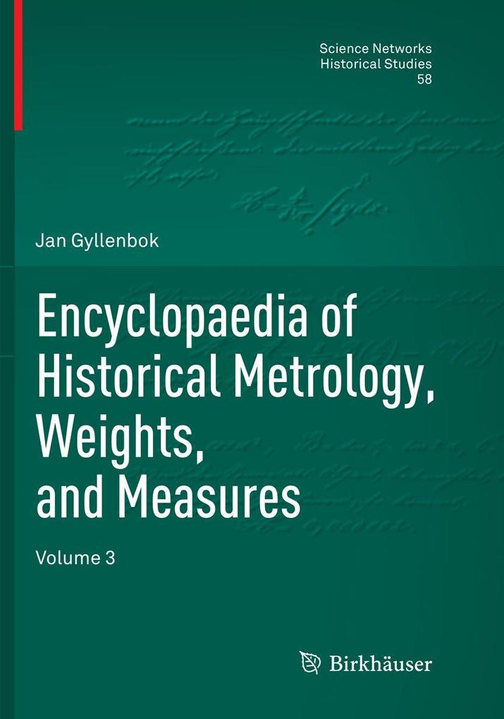 Encyclopaedia of Historical Metrology Weights and Measures