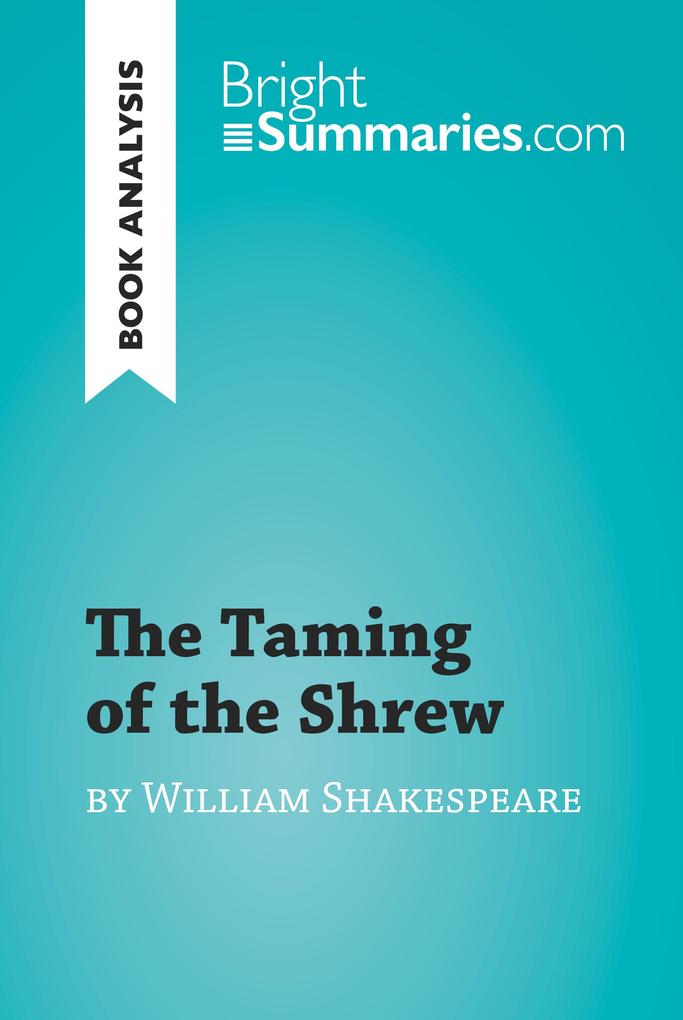 The Taming of the Shrew by William Shakespeare (Book Analysis)