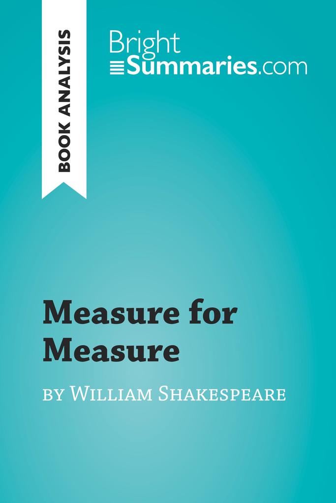 Measure for Measure by William Shakespeare (Book Analysis)