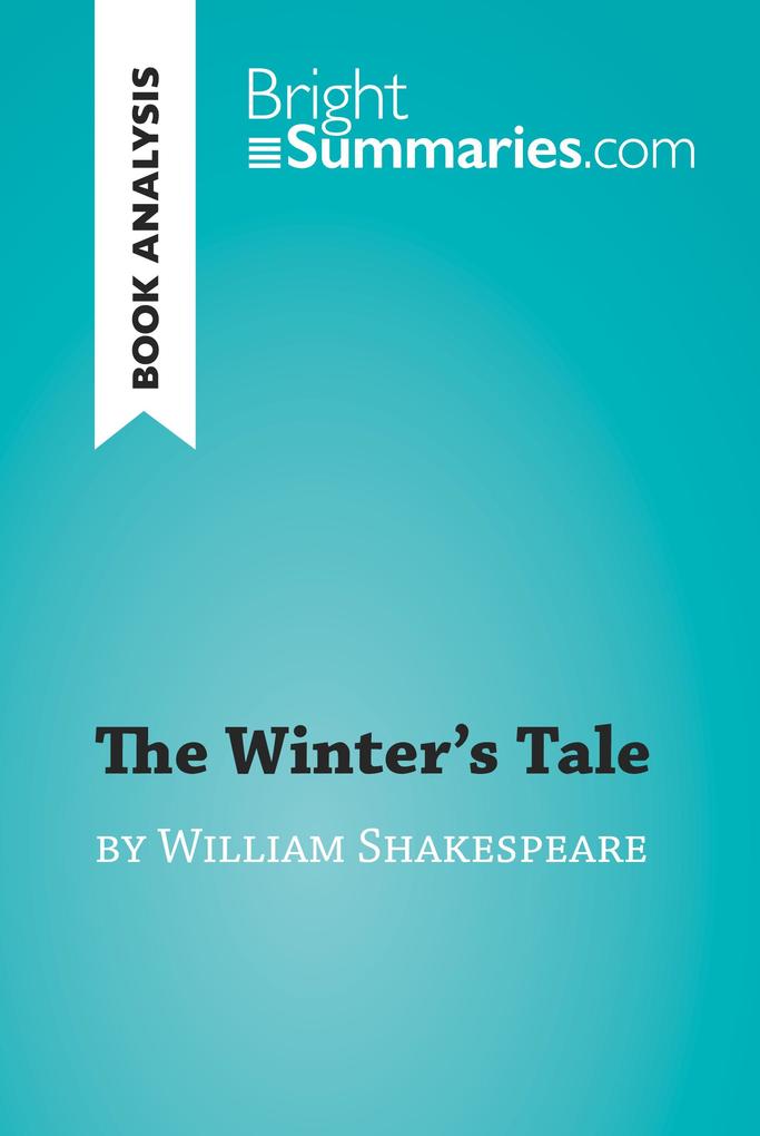 The Winter‘s Tale by William Shakespeare (Book Analysis)