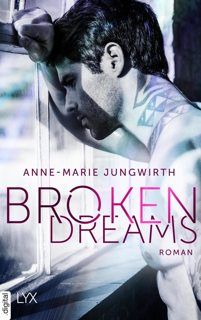 Anne-Marie Jungwirth Broken Dreams: 