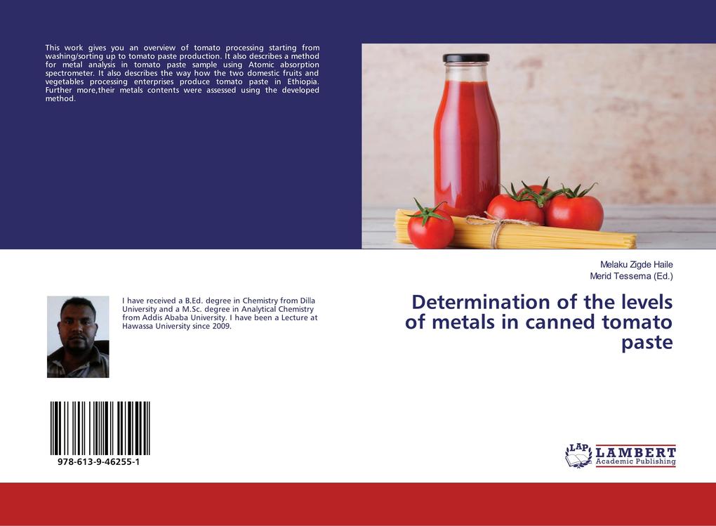 Determination of the levels of metals in canned tomato paste