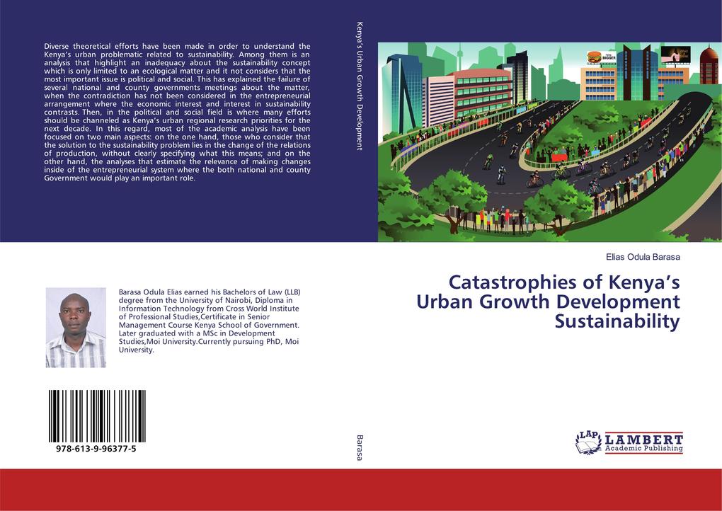 Catastrophies of Kenya's Urban Growth Development Sustainability