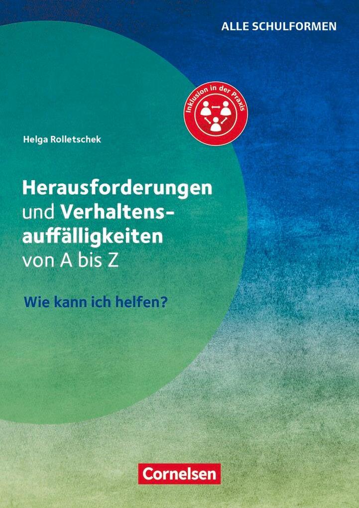 Herausforderungen und Verhaltensauffälligkeiten von A-Z