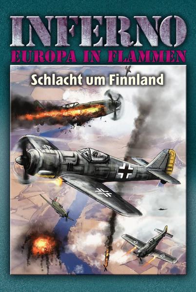 Inferno - Europa in Flammen Band 7: Schlacht um Finnland