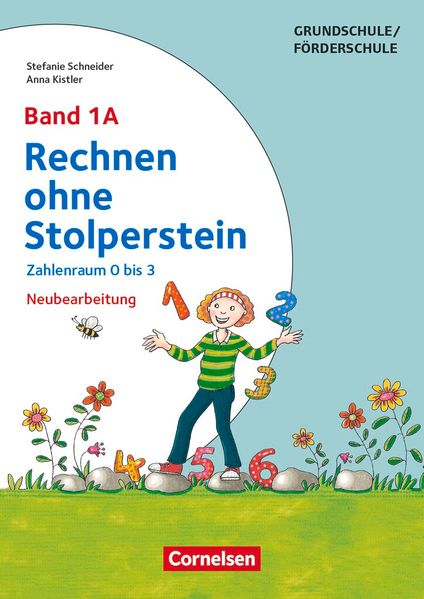 Band 1A - Pränumerischer Bereich Zahlenraum 0 bis 3 - Neubearbeitung