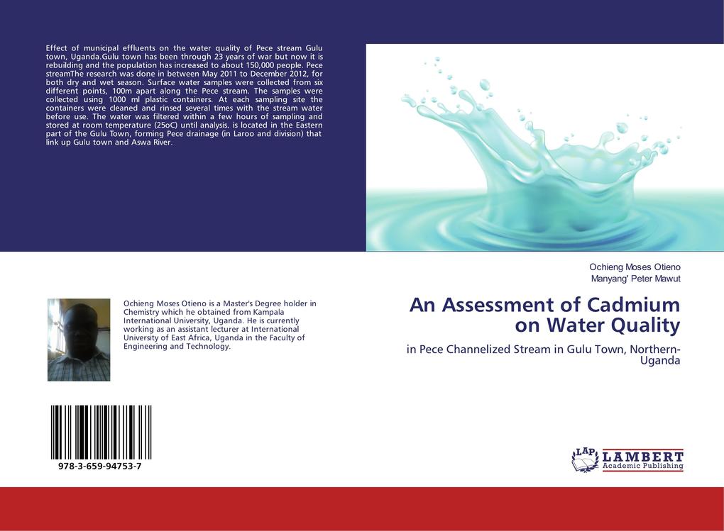 An Assessment of Cadmium on Water Quality - Ochieng Moses Otieno/ Manyang' Peter Mawut