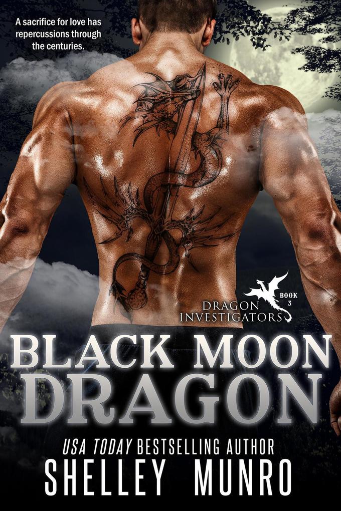 Black Moon Dragon (Dragon Investigators #3)