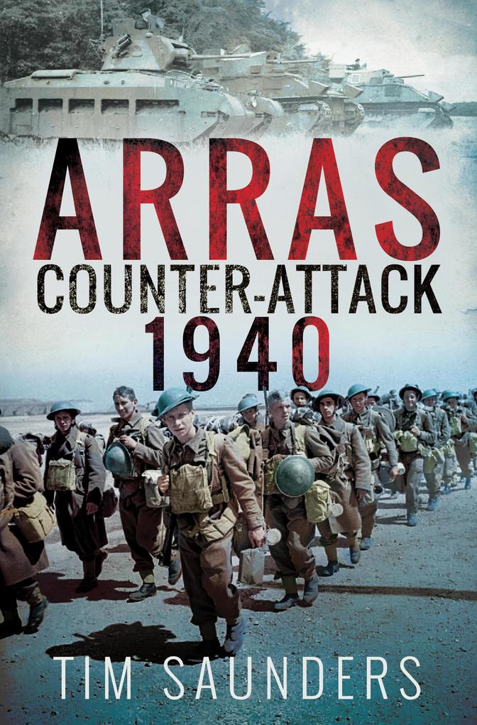 Arras Counter-Attack 1940