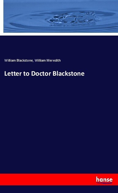 Letter to Doctor Blackstone