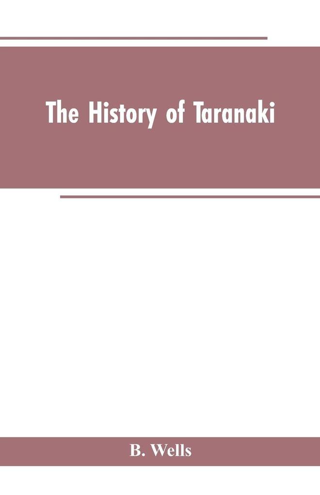 The History of Taranaki