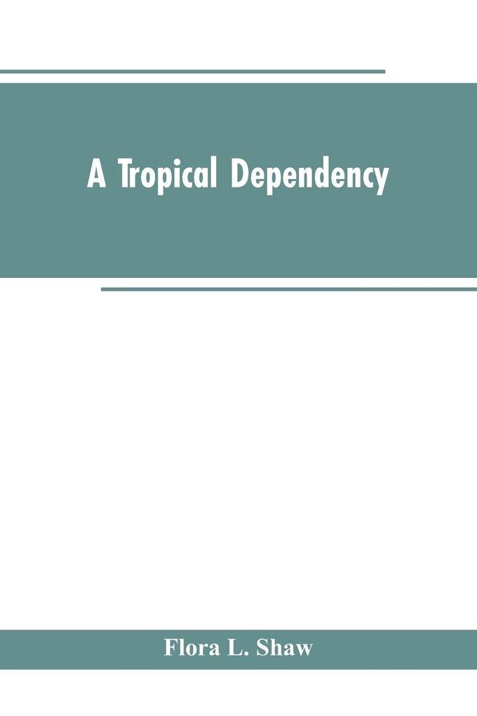 A Tropical Dependency