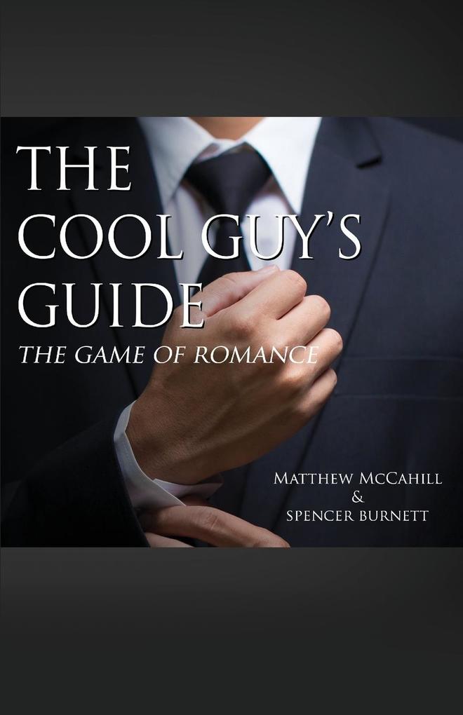 The Cool Guy‘s Guide