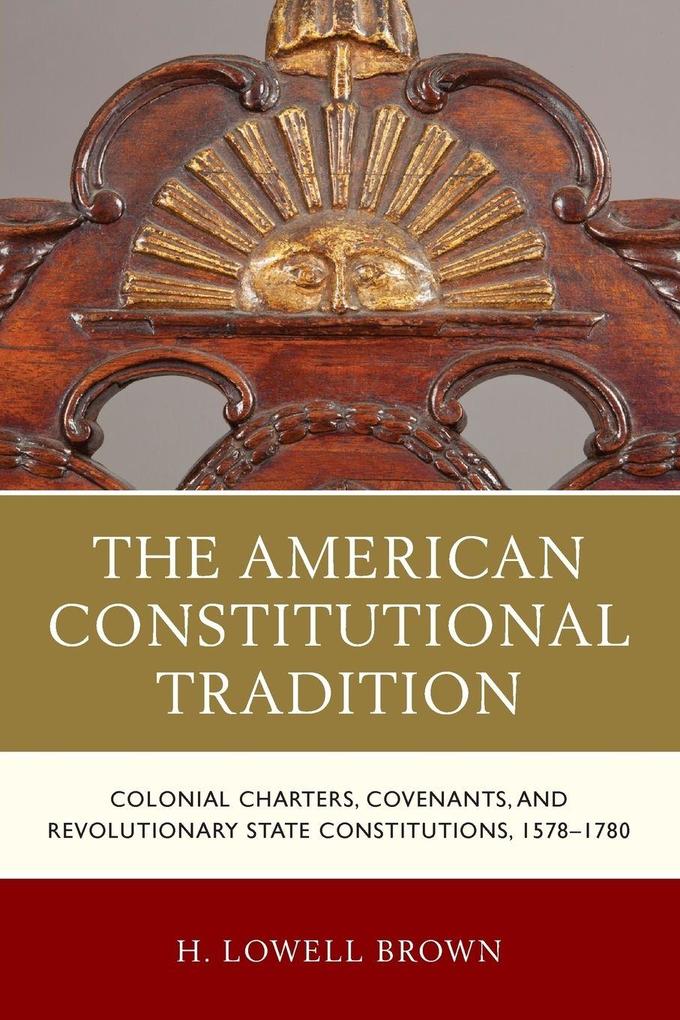 American Constitutional Tradition