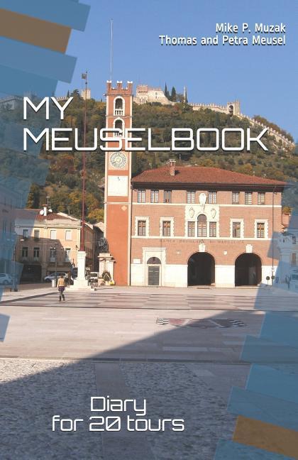 My Meuselbook: Diary for 20 Tours