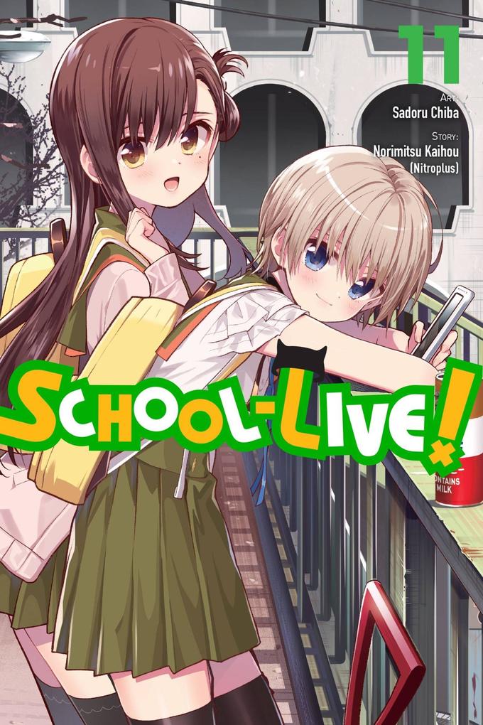 Yen Press School-Live! Vol. 11
