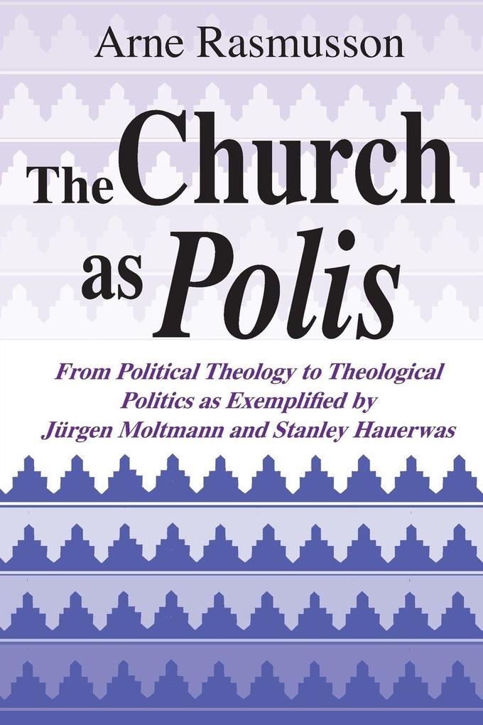 The Church as Polis