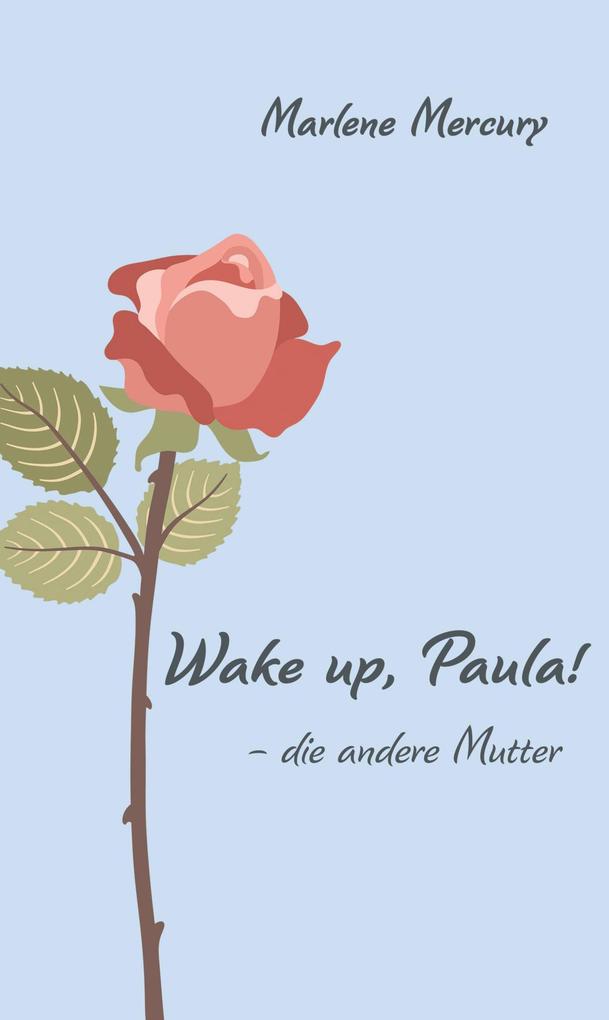 Wake up Paula!