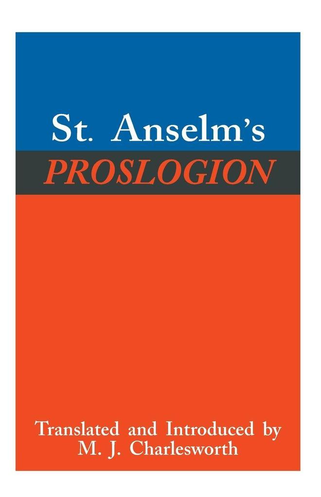 St. Anselm's Proslogion