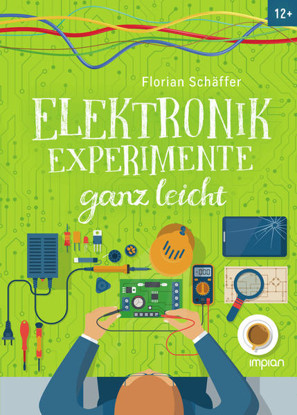 Image of Elektronik-Experimente ganz leicht