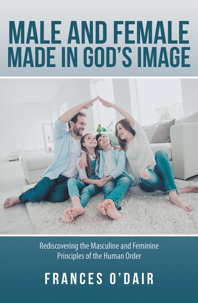 Male and Female Made in God‘s Image