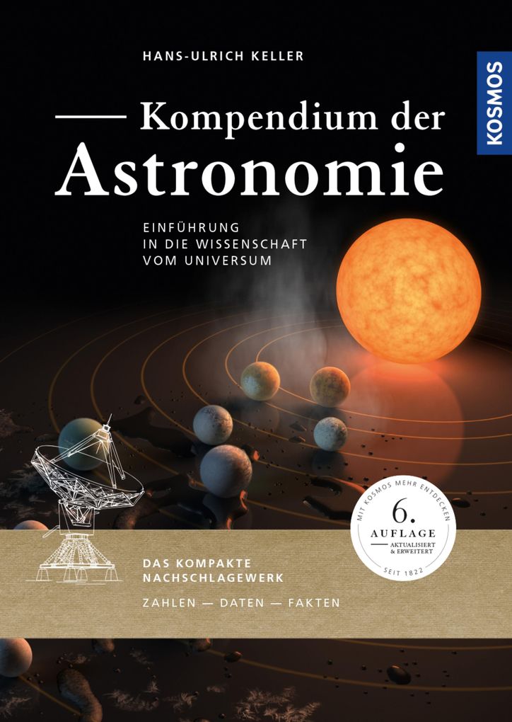 Kompendium der Astronomie - Hans-Ulrich Keller
