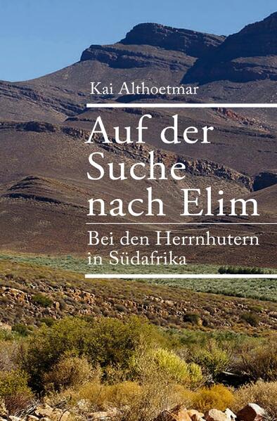 Image of Auf der Suche nach Elim. Bei den Herrnhutern in Südafrika