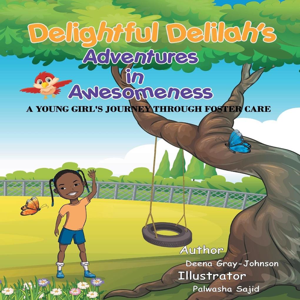 Delightful Delilah‘s Adventures in Awesomeness