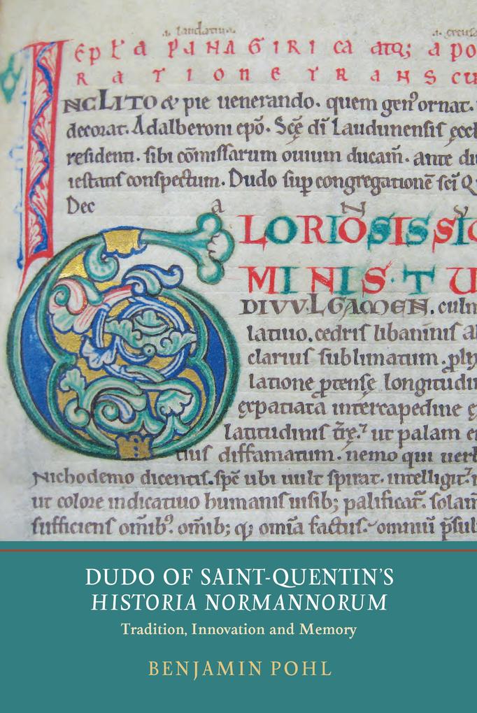 Dudo of Saint-Quentin‘s Historia Normannorum