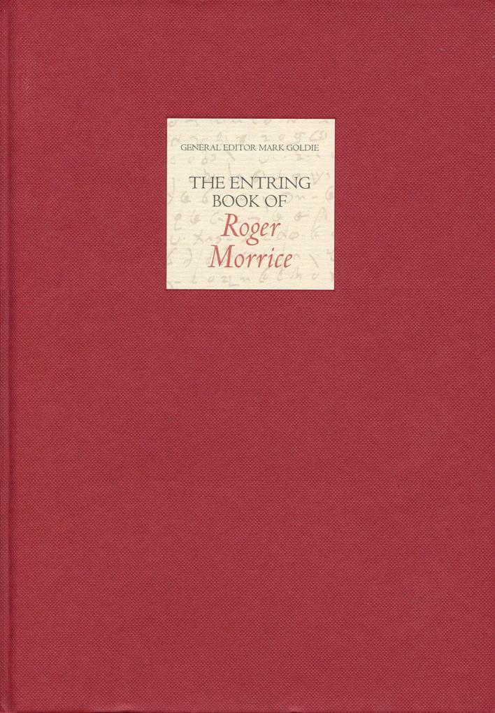 The Entring Book of Roger Morrice [1677-1691]