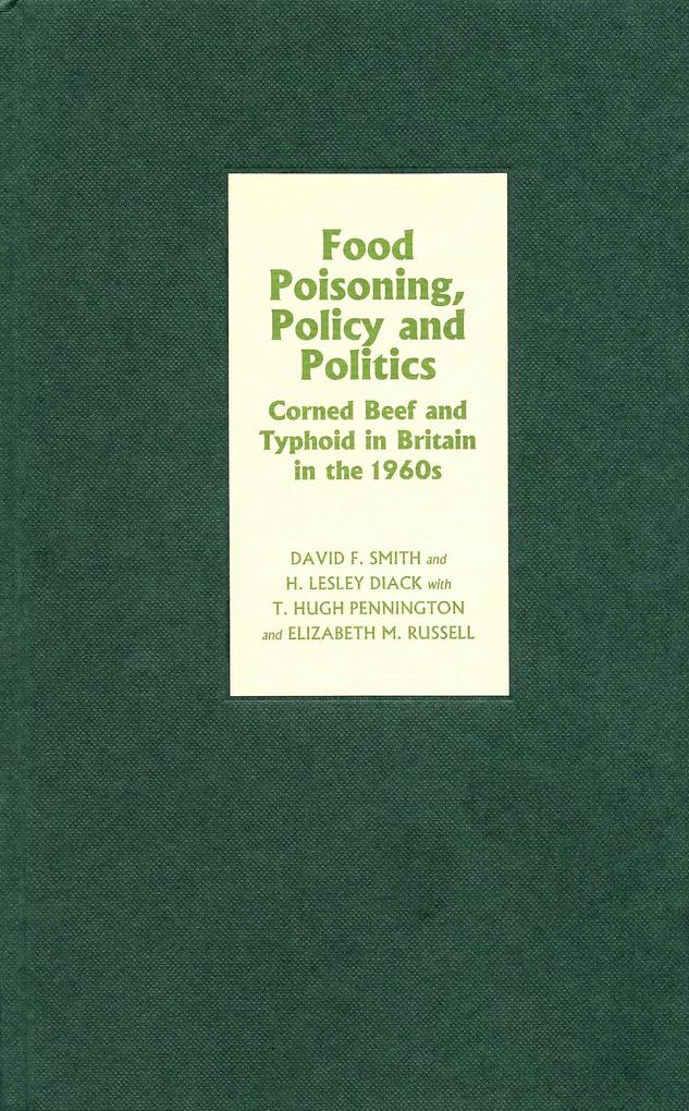 Food Poisoning Policy and Politics