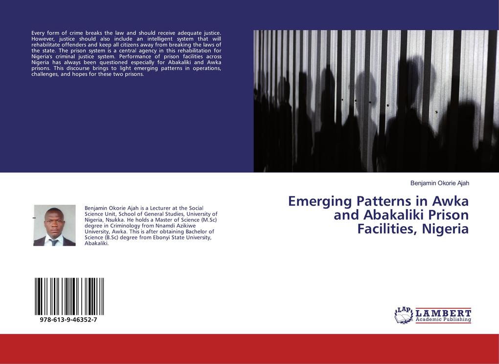 Emerging Patterns in Awka and Abakaliki Prison Facilities Nigeria