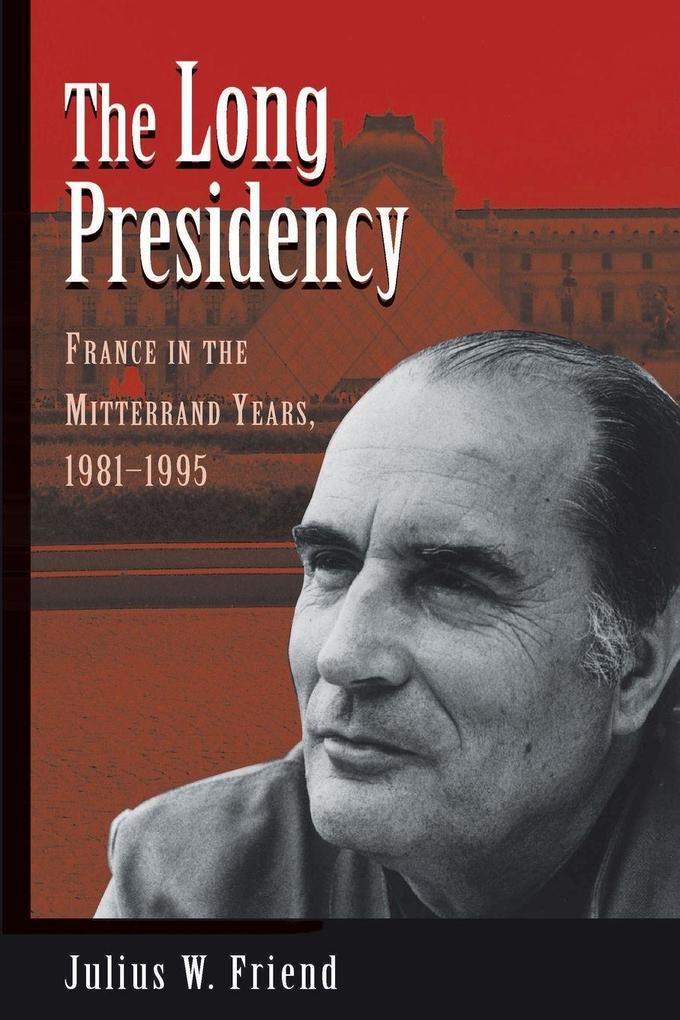 The Long Presidency