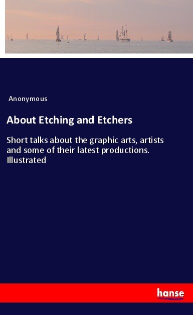About Etching and Etchers