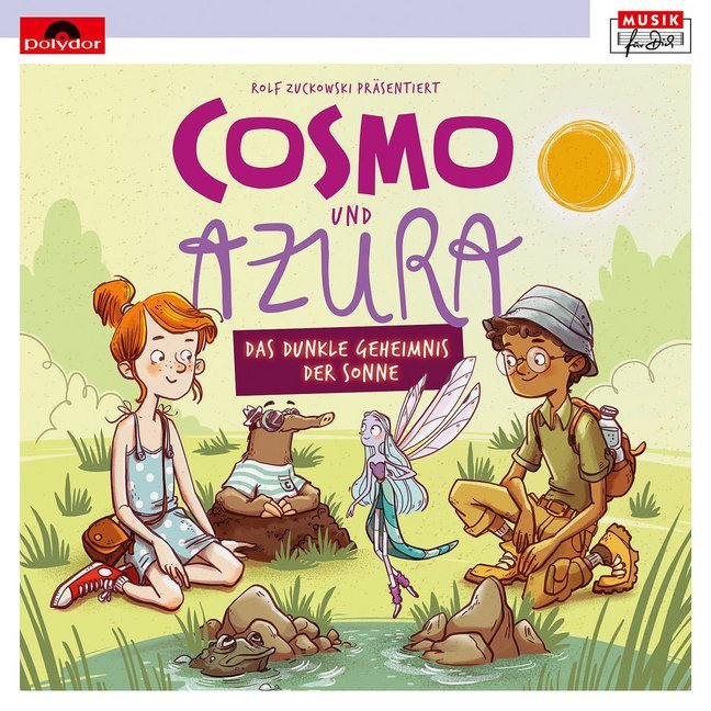 Rolf Zuckowski Präs.Cosmo & Azura (Musikhörspiel)