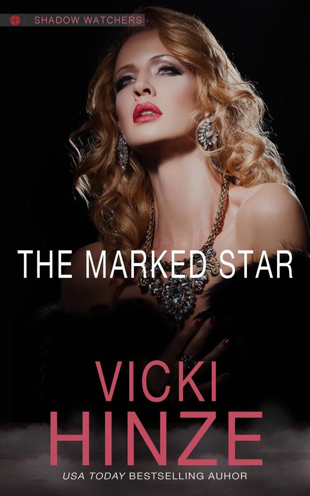 The Marked Star (Shadow Watchers #2)