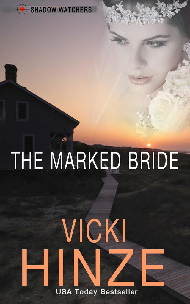The Marked Bride (Shadow Watchers #1)