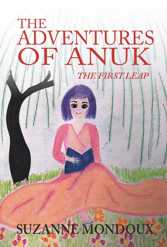 The Adventures of Anuk