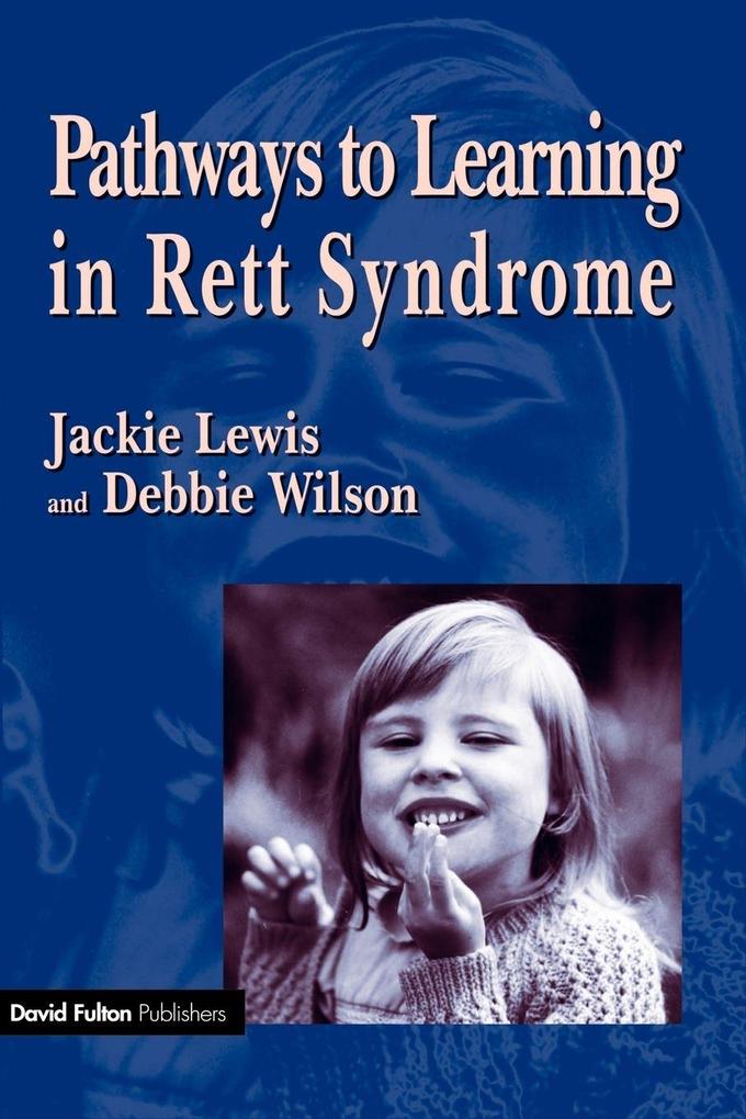 Pathways to Learning in Rett Syndrome