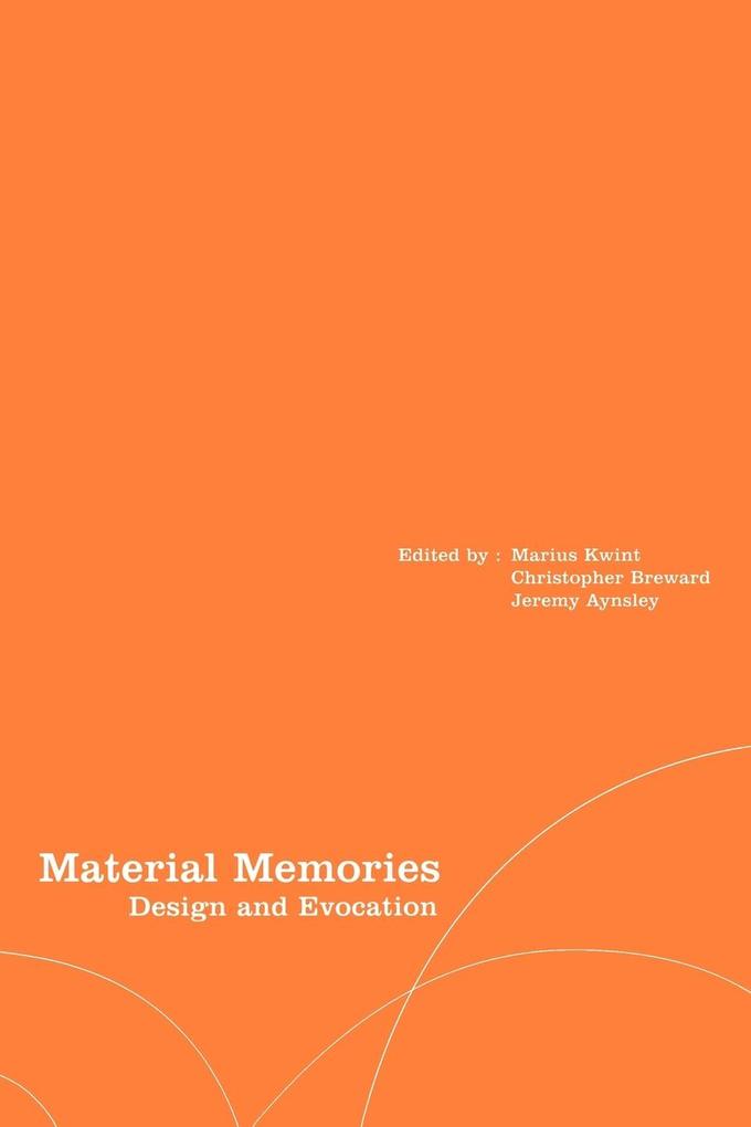 Material Memories