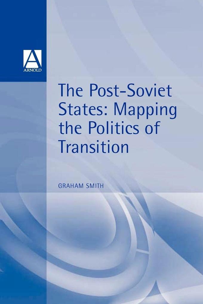 The Post-Soviet States