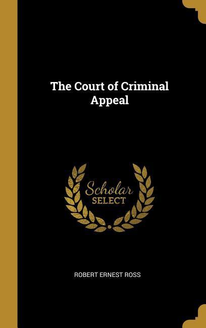 The Court of Criminal Appeal