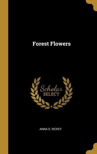 Forest Flowers