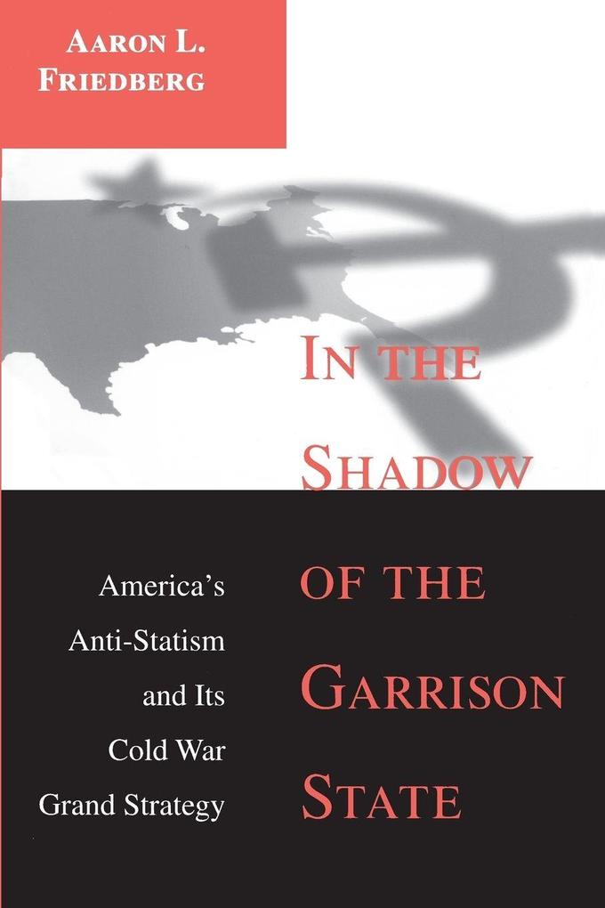 In the Shadow of the Garrison State