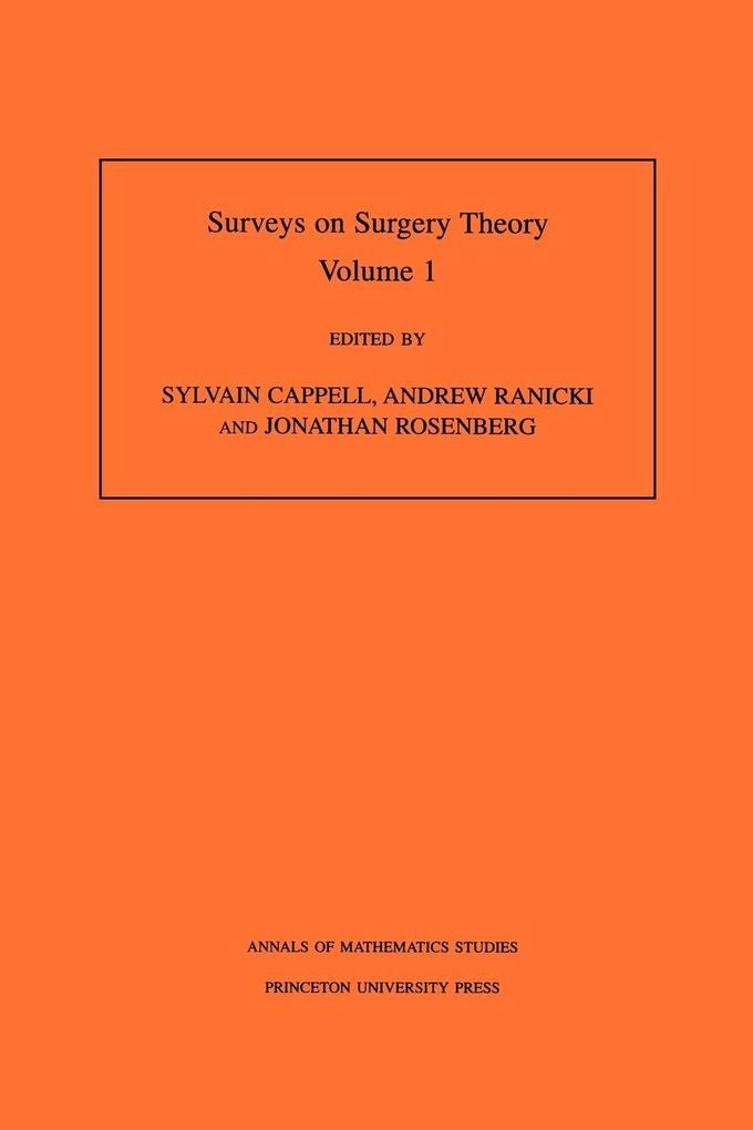 Surveys on Surgery Theory Volume 1
