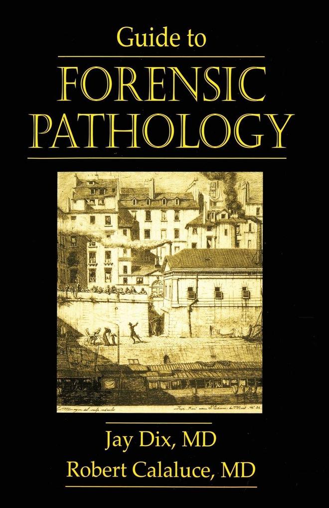 Guide to Forensic Pathology
