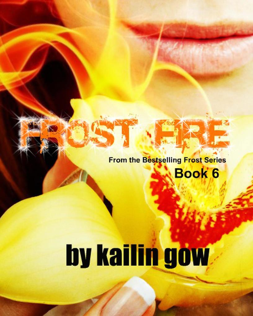 Frost Fire (Bitter Frost Series #6)