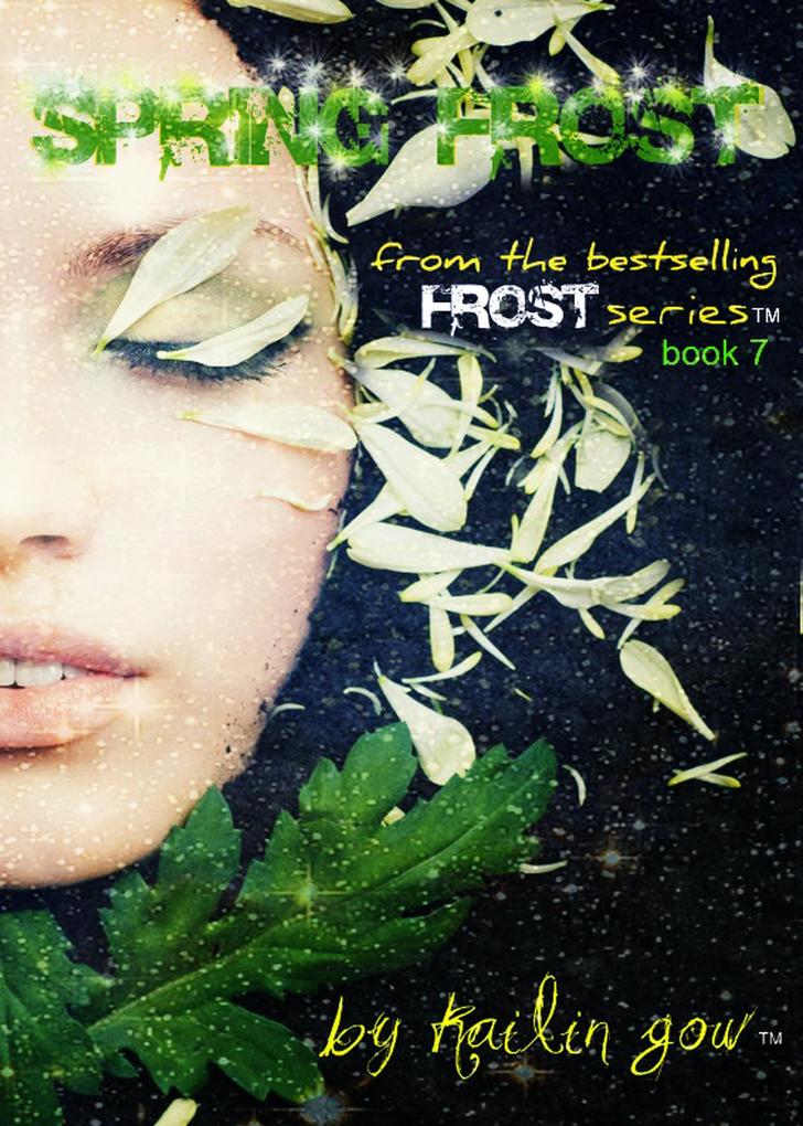 Spring Frost (Bitter Frost Series #7)