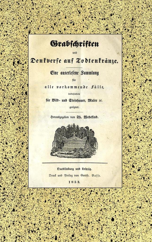 Grabschriften und Denkverse auf Todtenkränze